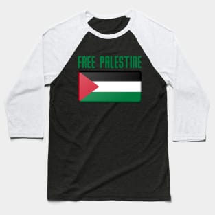 FREE PALESTINE Baseball T-Shirt